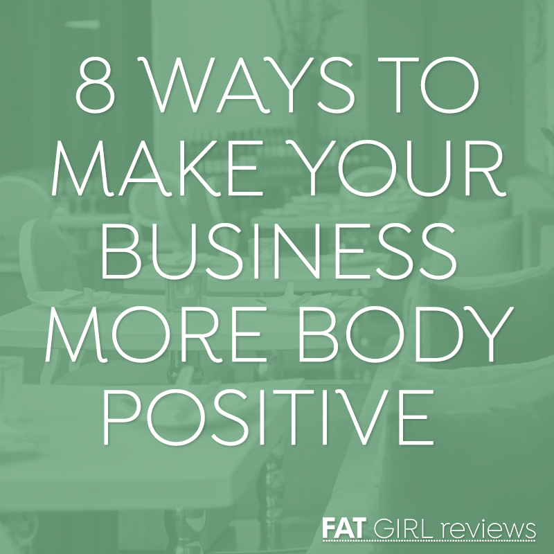 FatGirl_Reviews's tweet photo. Check-out our latest post "8 WAYS TO MAKE YOUR BUSINESS MORE BODY POSITIVE" by @lindleyashline  #bodypositive #improveyourbusiness #increaserevenue #fatconsumers #empoweringfatconsumers #fatmoneyworkstoo #speakup #addyourvoice #helpcreatenewaverages #fatacceptance #fatpositivity https://t.co/kEByPb05Ti