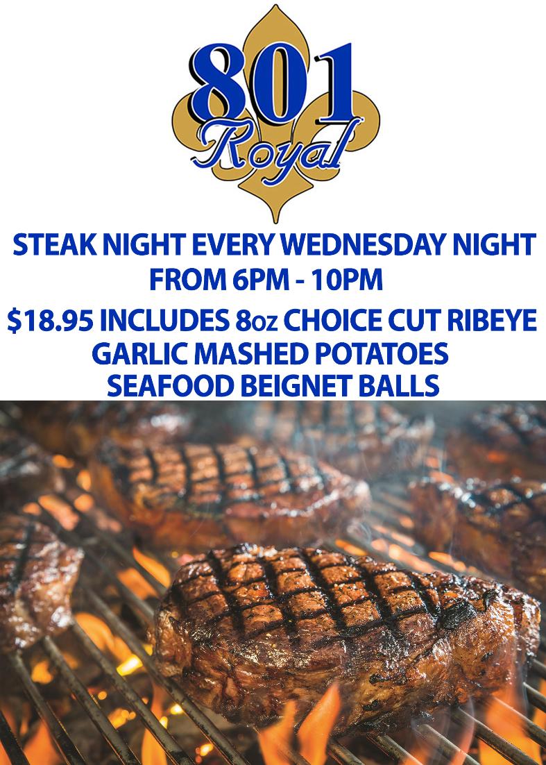 801Royal's tweet photo. 801 Royal now has STEAKNIGHT!!  Every Wednesday night at 801 Royal from 6pm - 10pm.  Come enjoy a delicious 8oz choice but ribeye with garlic mashed potatoes and seafood beignet balls.  All for only $18.95.  Come by this Wednesday night and help us launch a weekly tradition!! https://t.co/eg2g1Gvu2s