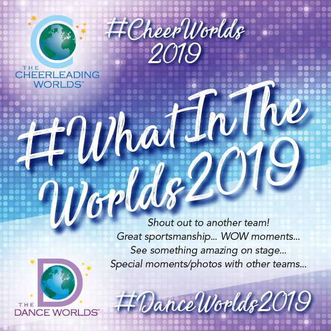 The_CheerWorlds's tweet photo. Don't forget to use the official Worlds hashtags! #WhatInTheWorlds2019  #CheerWorlds2019 #DanceWorlds2019 https://t.co/7BSIxmqF5t