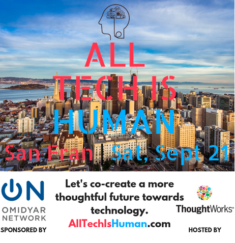 ShapingYouth's tweet image. Excited to see Sept. 21 @AllTechIsHuman solution-based summit is slated for my home turf in #SF So many challenging #EthicalOS considerations to ensure tech titans use #Tech4Good What are your top hot buttons for a proposed panel? #ethics docs.google.com/forms/d/e/1FAI…