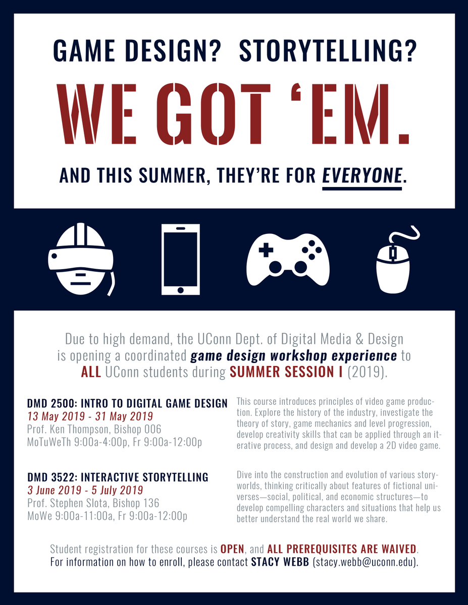 steveslota's tweet photo. Registration for our @UConnDMD Summer Session I #gamedesign workshop experience is open to *ALL* @UConn students—we're waiving prerequisites so folks from @UConnNeag &amp; other schools/depts can join @GameDevProf &amp; me to learn valuable #gbl, #VirtualReality, &amp; #storytelling skills! https://t.co/ow0gSzXoWK