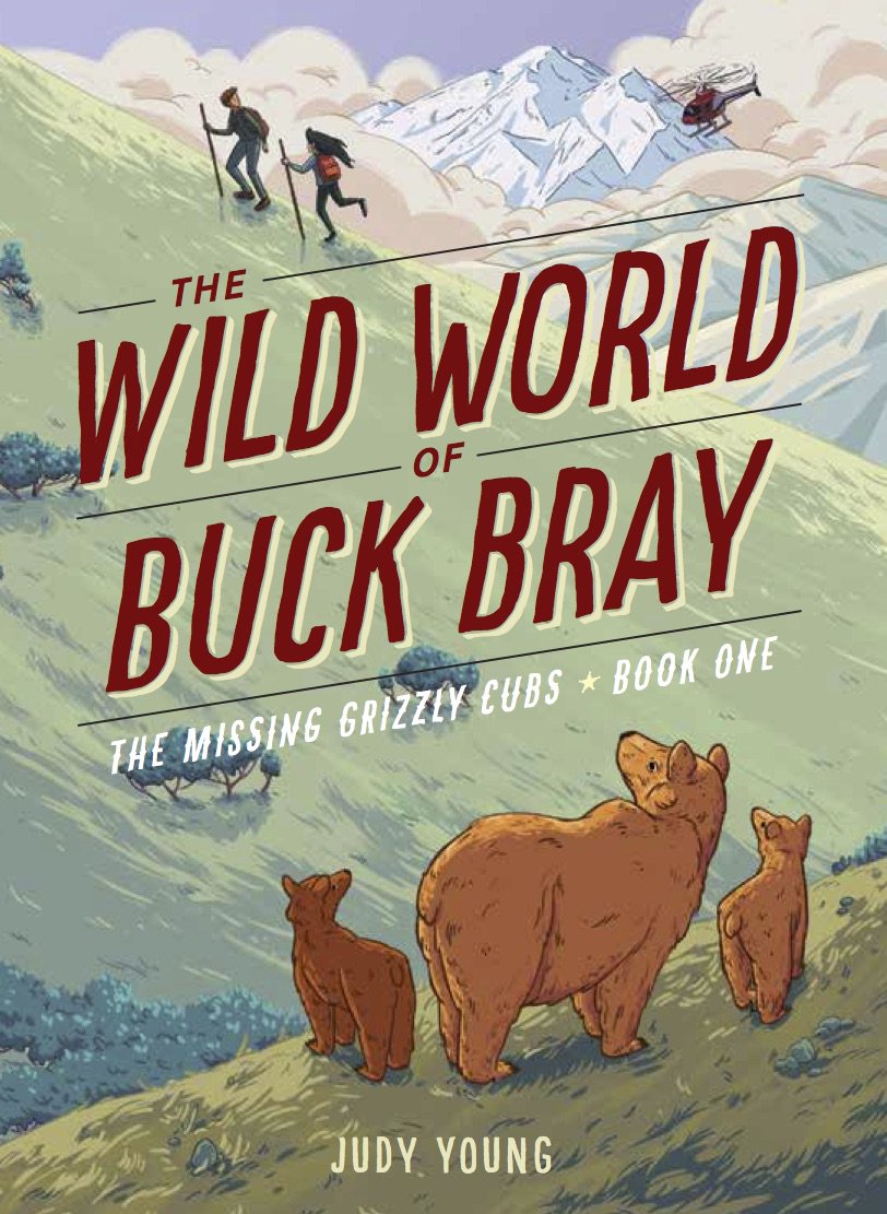 Just released: The Wolves of Slough Creek, the third book in The Wild World of Buck Bray series!