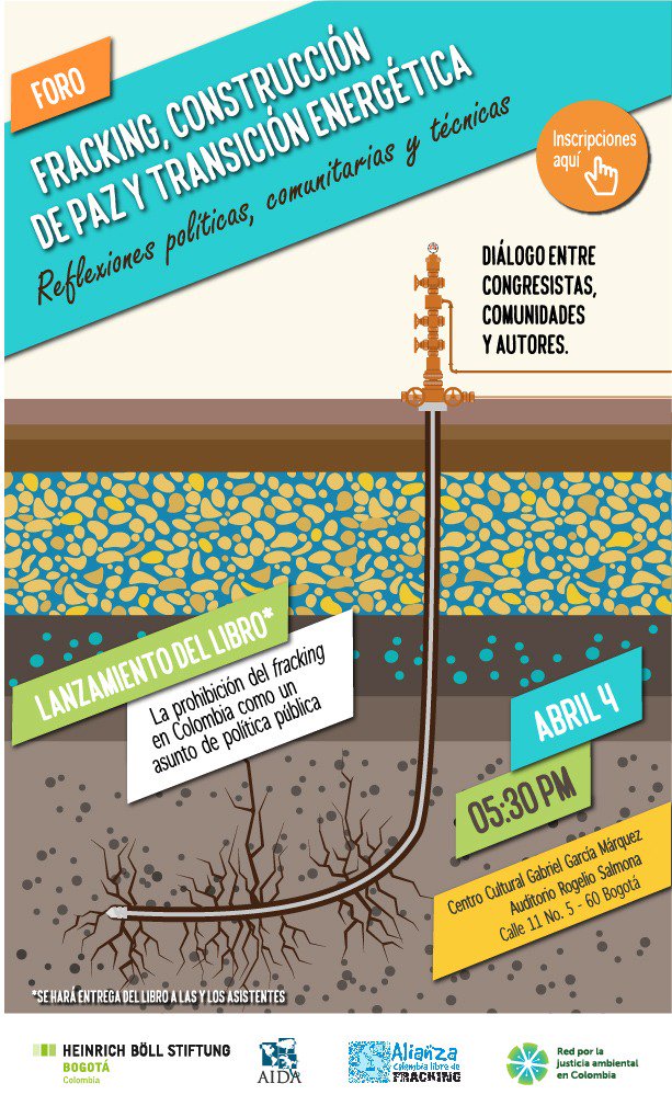 aida_ambiente's tweet photo. JUEVES | Foro: #Fracking, construcción de paz y #TransiciónEnergética en Colombia.  
📙 Lanzamieno del libro La prohibición del #fracking en Colombia 
🕠 5:30 p.m. 
📍Centro Cultural García Márquez en #Bogotá.  
✒️ Inscripciones 👉  https://t.co/mMQ8URvGDx https://t.co/m9qpxgTmIn