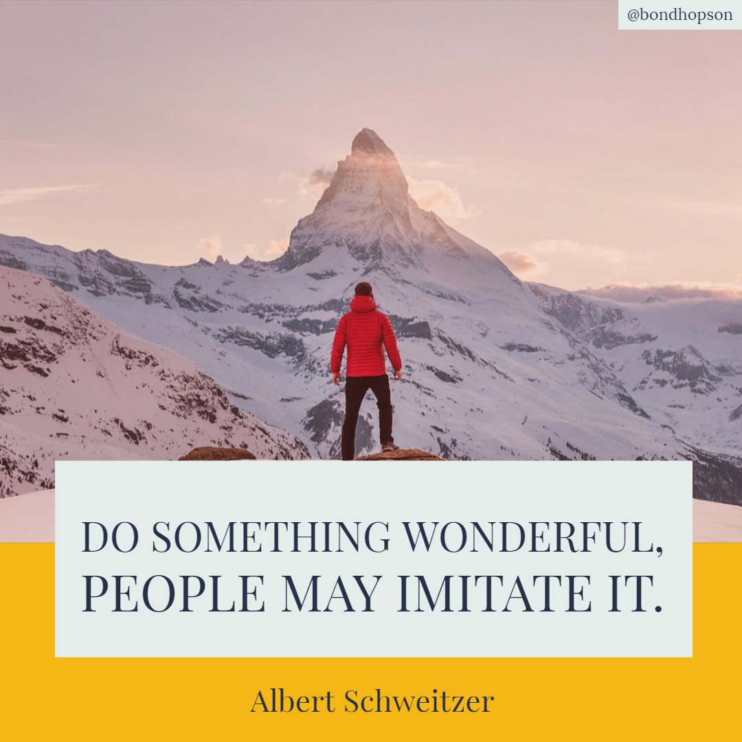 drbondhopson's tweet photo. "Do something wonderful, people may imitate it." - Albert Schweitzer  #quotes #MondayMotivation https://t.co/0jyGfuXlLu