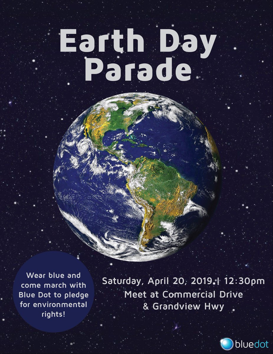 BluedotV's tweet photo. Hey Vancouver! Come march with Blue Dot at the Earth Day Parade Apr 20th! https://t.co/RT1WkA04NO