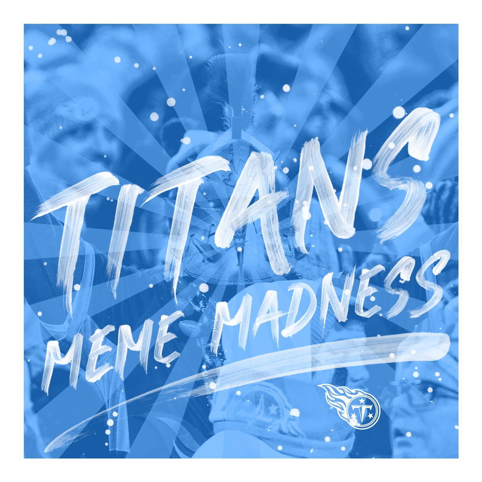 Tennessee Titans On Twitter Sixteen Memes One Winner Titans Mememadness Kicks Off Tonight We Re Letting You Decide The Best Titanssubreddit Meme With The Winner Receiving A Vip Titans Training Camp