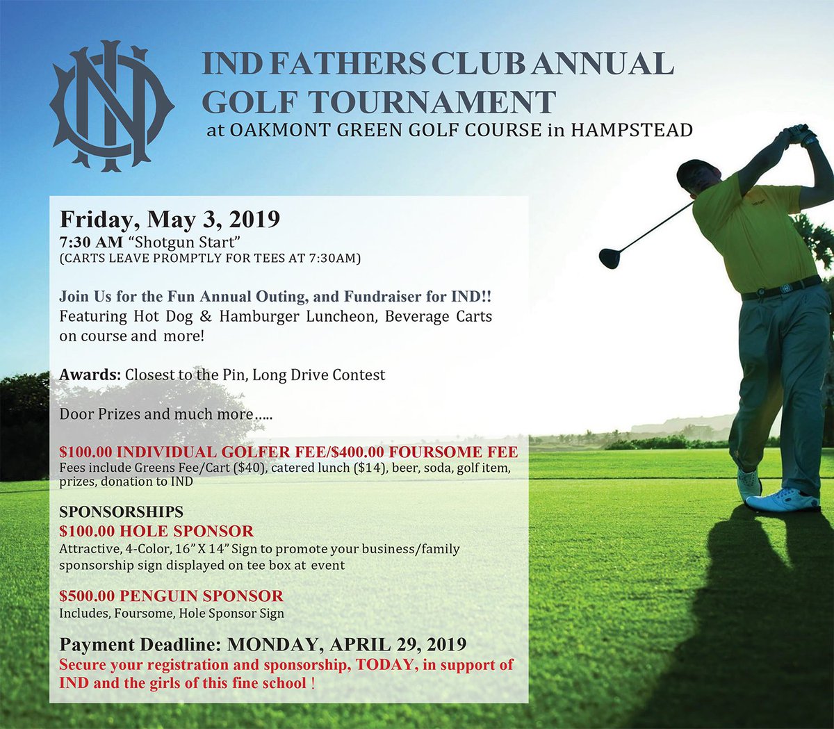 IND1847's tweet photo. FORE!

Join IND’s Fathers Club for the annual day of outdoor fun as they fundraise for IND!
Hot Dogs &amp; Hamburgers, Beverage Carts. Door Prizes and more!

May 3
7:30 a.m. “Shotgun Start”
Oakmont Green Golf Course

Tickets going fast secure your spot today! https://t.co/lIkkp1Q4xN https://t.co/UItSqKw51j