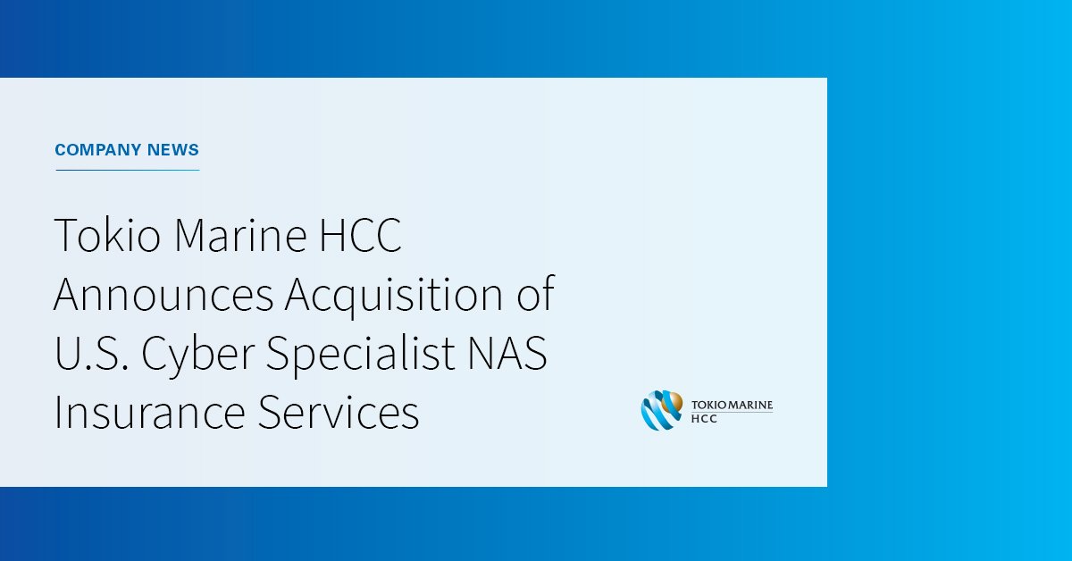 TMHCC has acquired NAS Insurance Services, LLC (NAS), a leader in cyber and professional liability solutions.  This acquisition represents the continuance of a strong partnership between NAS and the Tokio Marine Group.  bddy.me/2TO15Lp