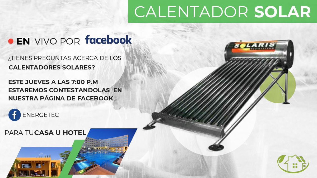Energetec_Oax's tweet photo. Transmisión En Vivo todo sobre calentadores solares en la página de Facebook de Energetec. #energíasolar #calentadoressolares #energíasRenovables #energetec https://t.co/5c0LyQSWyP