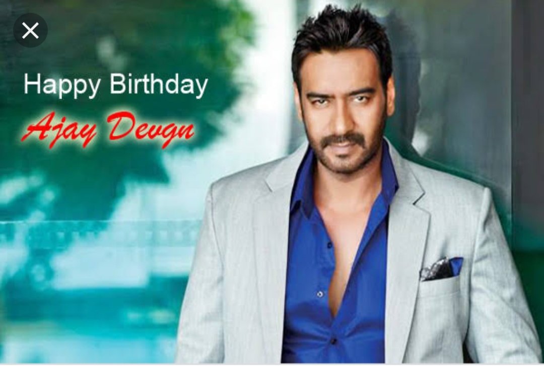  Happy Birthday   the Great Bollywood actor Ajay Devgan Sir ji  my heart, love you Sir VS 
