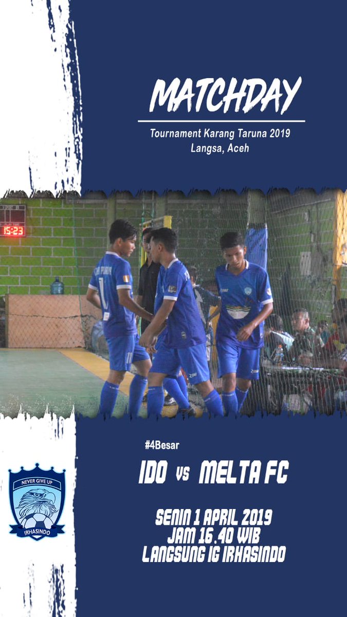 irhasindoFC's tweet photo. Tournament Karang Taruna 2019 Langsa, Aceh
#4Besar
Lia π LGS 78 FC 1 - 3
β½ Dean
Ido π Melta FC 6 - 7
β½β½β½β½ Angga
β½ Ami
β½ Ijal
Alhamdulillah, tetap semangat @irhasindo π¦
#LiaLangsa #RedTeam β€οΈ
#IdoFutsal #BlueTeam π
#NeverGiveUp πͺπ» https://t.co/rY2NKh63Tc