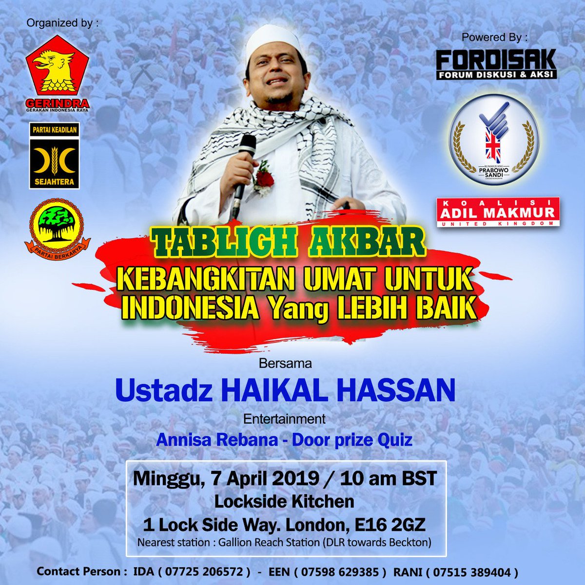 UkJuang's tweet photo. Utk warga Indonesia yg berada dilondon..babe @haikal_hassan datang nih utk menyemangati kita..jgn sampai gak datang ya..dijamin mencerahkan akal sehat kita hehehe
#2019PrabowoPresidenRI 
@Gerindra @RumahJuangEropa @PKSInggris @berkaryainfo @wahyutraveler @cynthiaHP3 @brigadeNkri https://t.co/KfaHRSqE6E