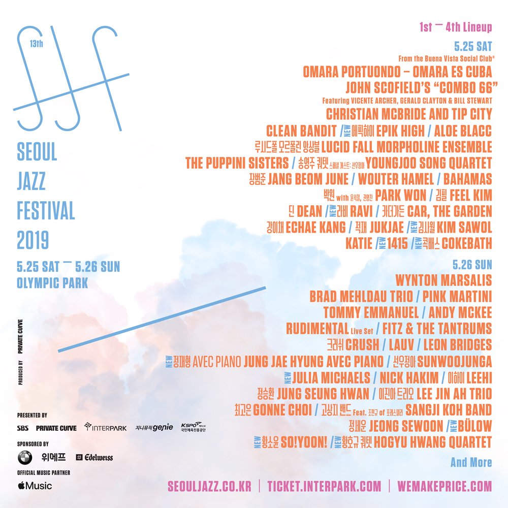 SeoulJazzFest's tweet photo. [SJF ANNOUNCEMENT: 4차 라인업 발표]
제13회 서울재즈페스티벌 2019 1~4차 라인업
_
▶ 예매처: 인터파크(https://t.co/hdPk0sQiCy / 1544-1555), 위메프(https://t.co/ru6LNF3lN0 / 1588-4763)
_
Jazz UP Your Soul
THE 13th SEOUL JAZZ FESTIVAL 2019
5월 25일(토)~26일(일) | 올림픽공원 https://t.co/ZLUvuHFBrs