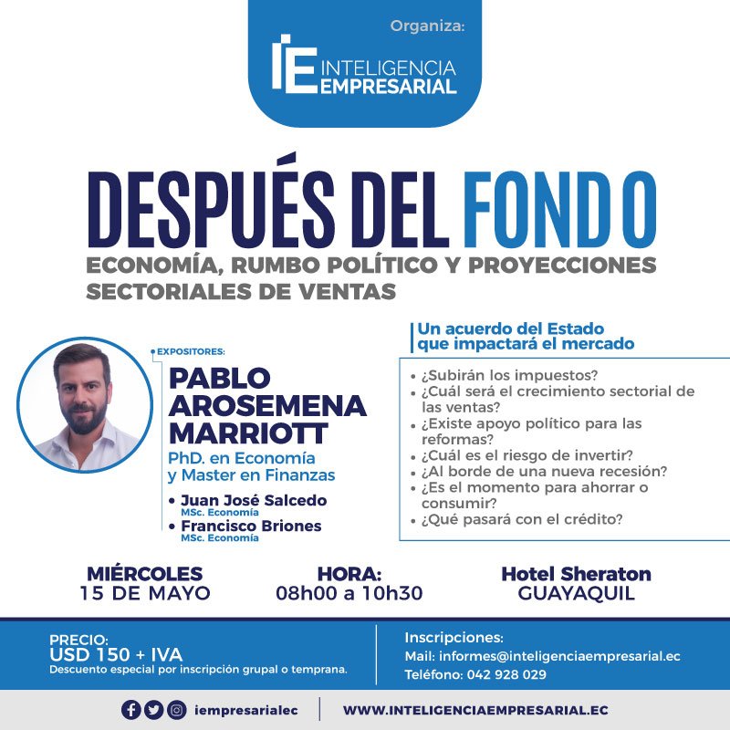 IEmpresarialEC's tweet photo. CONFERENCIA DE PERSPECTIVAS ECONÓMICAS con @parosemena.

Aprovechen los descuentos por tiempo limitado!

#coyuntura #economia #perspectivas #ecuador #2019Ec #2020Ec #consultoria #fmi #politica #conferencia https://t.co/YNwRkcLjvj