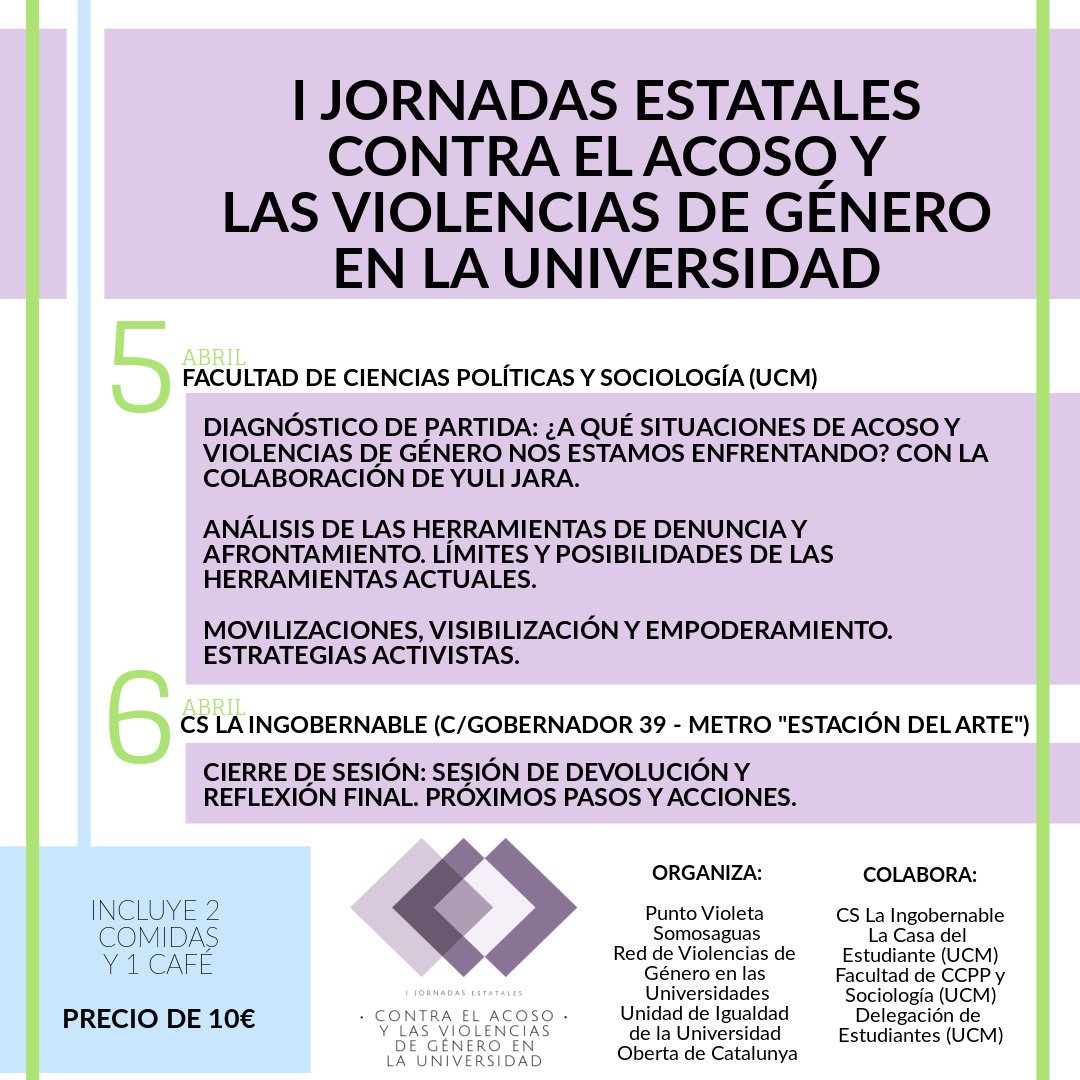 MTUniversidad's tweet photo. Cuando creamos esta Red solidaria, soñamos que hubiera una en cada universidad. Tenemos los próximos 5 y 6 de abril una cita histórica en las Primeras Jornadas Estatales Contra el Acoso y las Violencias de Género en la Universidad https://t.co/olYdjFD6dE @puntovioletaSA https://t.co/0snkbq0544