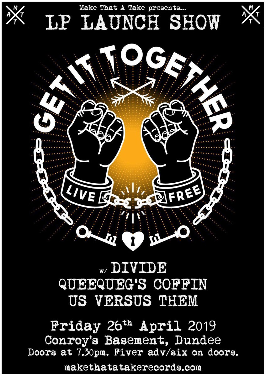 makethatatake's tweet image. APRIL RAGERS.

Friday; The Blood Red Moon, @seasstarry @CreatureMask + Cairngorms Young Team

14/04; Tim Loud Band, THT Band + Nicola Madill

17/04; DAGS! (Italy) w/ Please, Believe! + Woolen

26/04; @GetItTogetherUK “Live Free” LP launch w/ Divide @QCoffin + Us Versus Them

✊️