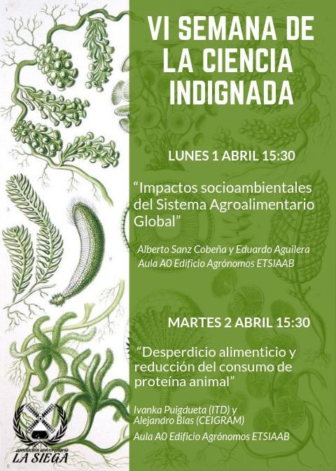 etsiaab's tweet photo. 🔊🔬Continúa la Semana de la Ciencia Indignada y hoy se tratará el "Desperdicio alimenticio y reducción del consumo de la proteína animal" con @IvankaPb @itdupm y Alejandro Morente @CEIGRAM #SCIndignada @LaSiegaETSIAAB https://t.co/0Nr4I0j24w