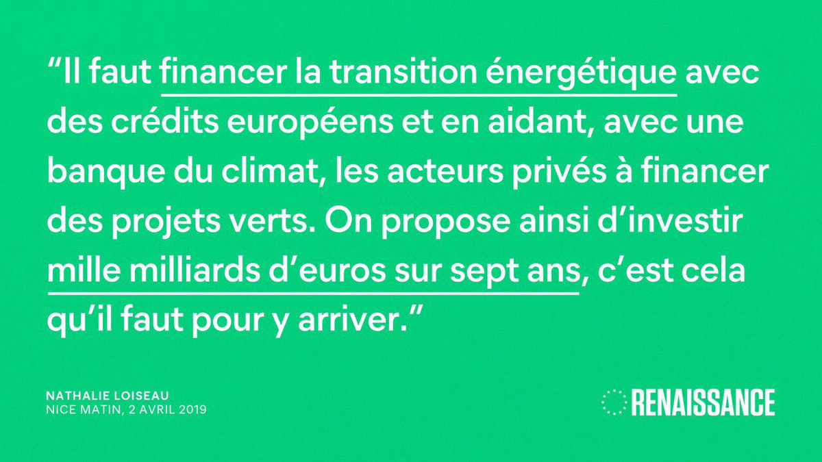 Ensemble_UE's tweet photo. Investir mille milliards d’euros pour la transition énergétique. #Renaissance https://t.co/tdhitWmqSc