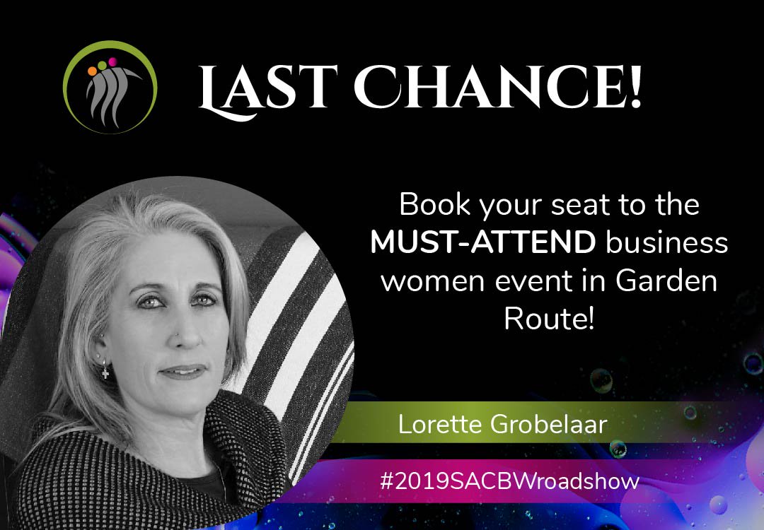 Established business women in Garden Route agree on this: if there is ONE business event you MUST ATTEND this year, it is the 1st edition of the SA Council for Business Women (SACBW) Empowerment Road Show. Book now: ow.ly/qblh50oPz8s