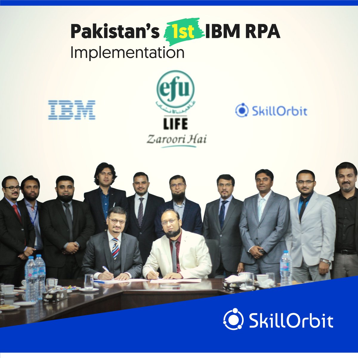 SkillOrbit's tweet photo. Skill Orbit and EFU Life celebrate the #1st and Fastest Implementation of #IBM #RoboticProcessAutomation (#RPA) in Pakistan #Insurance Industry. https://t.co/DhTrM4r520