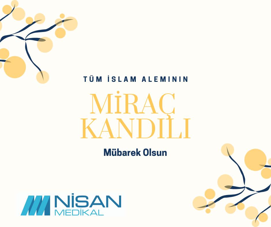 Tüm İslam Aleminin Miraç Kandili Mübarek Olsun #MiracKandili #salı #nisan #nisanmedikal
