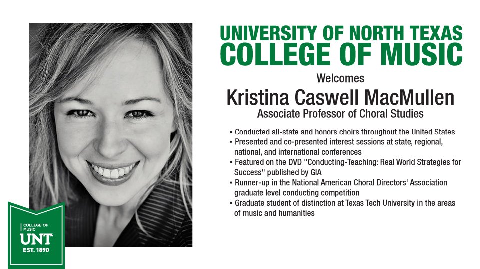 NEW FACULTY ANNOUNCEMENT: #UNTCoM Dean John Richmond has announced that Kristina Caswell MacMullen has been appointed as Associate Professor of Choral Studies. She begins August 2019. music.unt.edu/faculty-and-st… @JohnWRichmon2 <a href="/UNTPrez/">Harrison Keller, Ph.D.</a> @ChancellorRoe <a href="/GBrintRyan/">Brint Ryan</a> <a href="/UNTnews/">UNT News</a> <a href="/UNTsocial/">University of North Texas</a>