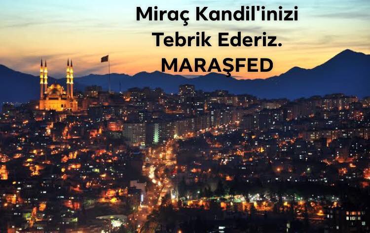 Miraç Kandilinizi Tebrik Ederiz...