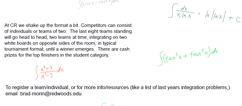 TamiMathCR's tweet photo. #IntegrationBee at #CR_Eureka Friday #Apr12 5:30pm HU110.
All #Calculus students are welcome! Compete as an individual OR in a team of 2. To register, or for info/last year's problems, email Brad-Morin@Redwoods.edu @redwoodstweets #Mathematics! https://t.co/iqt1TaykFC