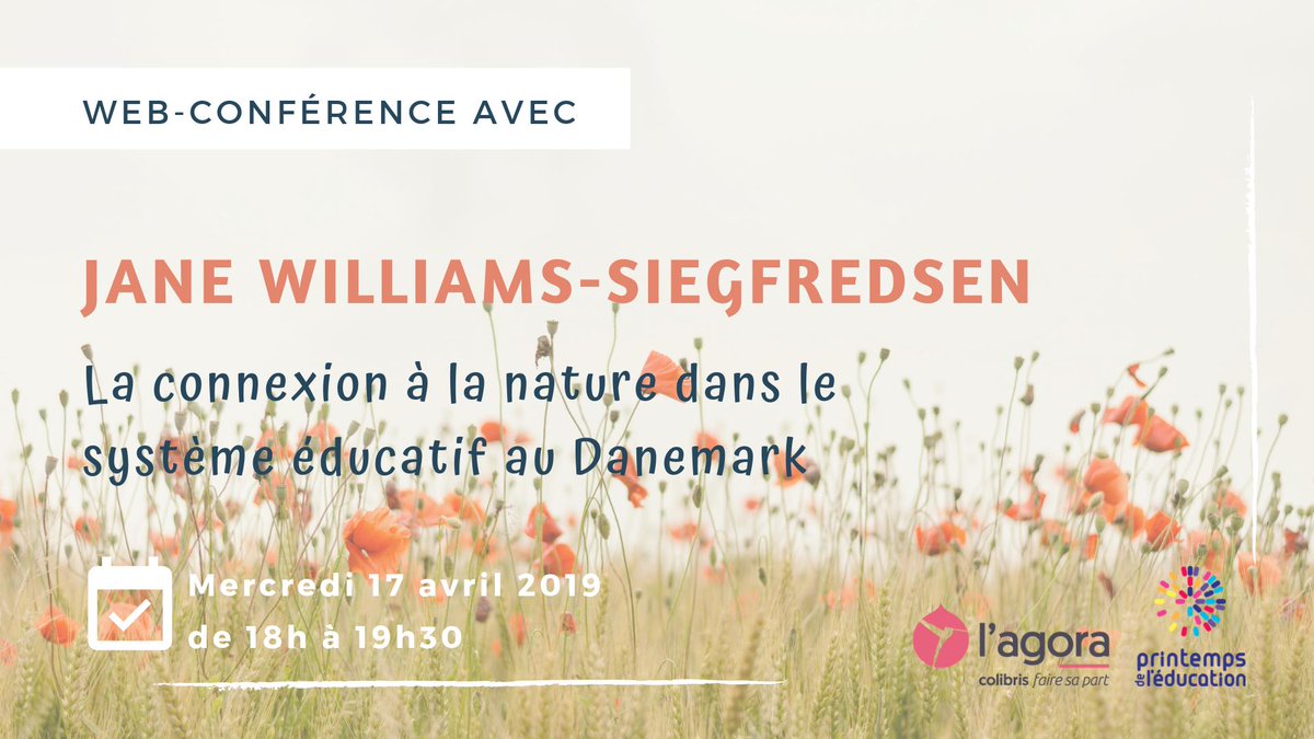 [SAVE THE DATE] 17 avril - Web-conférence💻 #LAgoraDesColibris &amp; <a href="/printempseduc/">Printemps Education</a> sur "La connexion à la #nature dans le système éducatif au Danemark"👉bit.do/eNhB9