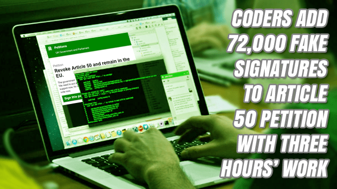 GuidoPress's tweet photo. Coders @KentHouse added tens of thousands of fake signatures to #RevokeArticle50 petition in hours.
https://t.co/5TeMJ0LsVA https://t.co/cd4Mqx4NTI