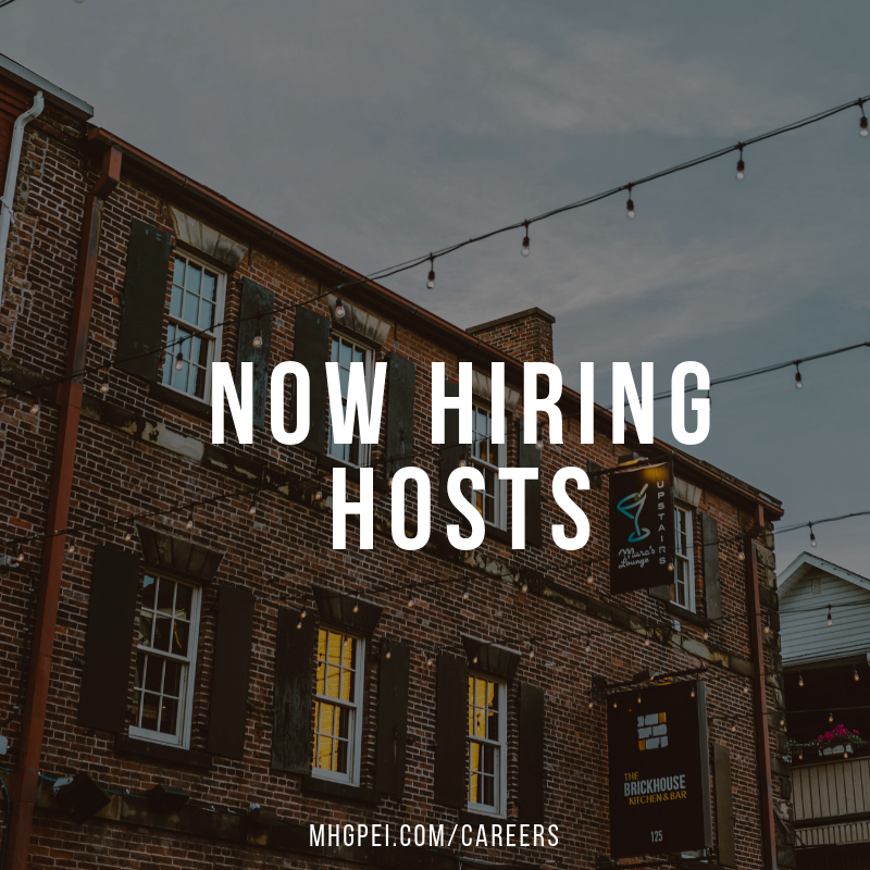 Want to join our Brickhouse team? We're currently looking for hosts! mhgpei.com/careers