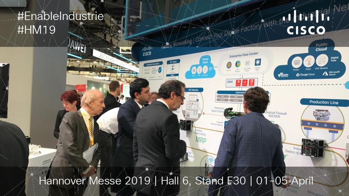 richardtmullen's tweet photo. Welcome to the @CiscoIoT #HM19 booth! Join us in Hall 6, Stand F30 to experience The Digital Factory, Ready for Business, and how you can benefit from a Secure and Proven Network for Industry 4.0 https://t.co/YrpXeSZqsP #EnableIndustry #EnableIndustrie @CiscoIoT @Cisco_Germany https://t.co/n7Q6gqG22k