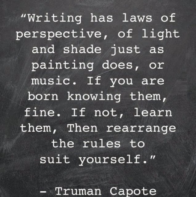 TracysEndeavor's tweet image. Writing has laws of perspective ....
-Truman Capote #amwriting #writerslife
