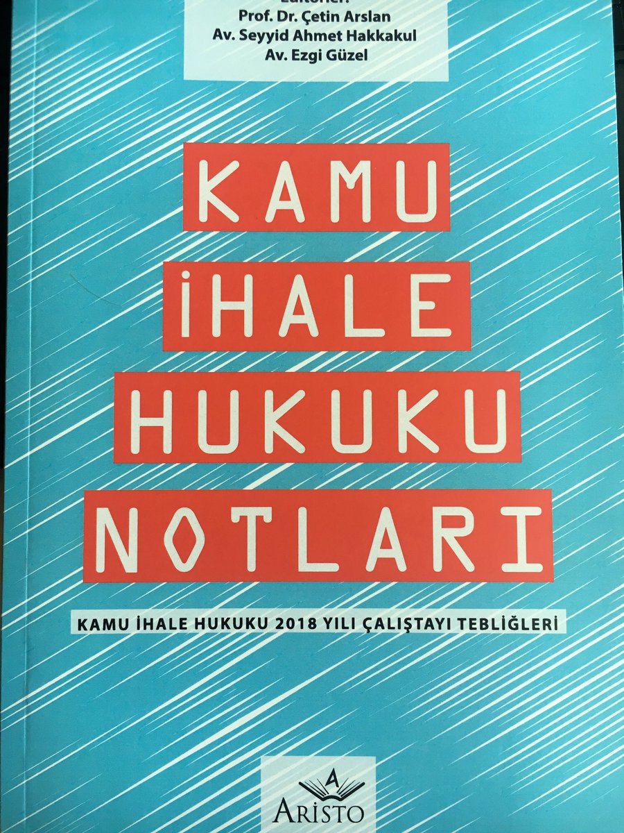 Kamu ihale hukukuna ilişkin 2018 yılında yapılan çalıştay bildirileri <a href="/profarslancetin/">Prof. Dr. Çetin Arslan</a> hocamın da katkılarıyla basılmış. Kamu İhale Sözleşmeleri Kanununda Düzenlenen Tarafların Eşitliği İlkesi başlıklı sunumumu kitapta bulabilirsiniz.