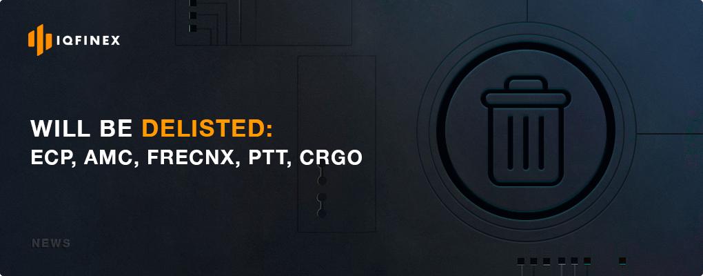 ❗️Dear users, we will delist the following tokens from our platform:

Ethereum CashPro token (ECP)
AlphaMarket Coin (AMC) 
Сargo Coin (CRGO)
FreldoCoinX (FRECNX)
Pink Taxi Token (PTT)

To know more ➡️ iqfinex.com/news/view/108

#IQFinex #cryptocurrency #Exchange #news