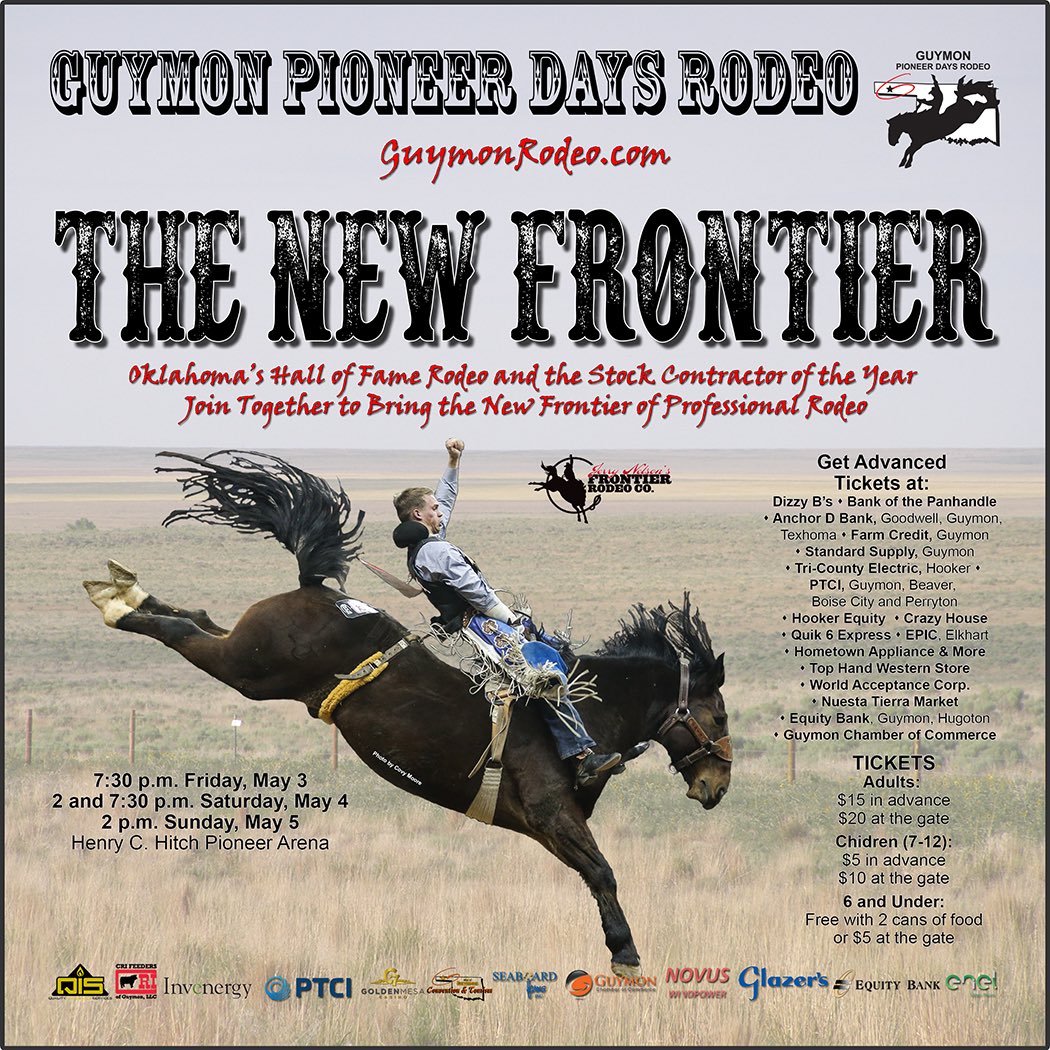 GuymonRodeo's tweet photo. Oklahoma’s Hall of Fame Rodeo and the Stock Contractor of the Year Join Together to Bring the “New Frontier” of Professional Rodeo. Mark your calendars for Friday, May 3-Sunday, May 5. #thenewfrontier #PRCA #ProRodeoTour https://t.co/3c1rKNGdhs