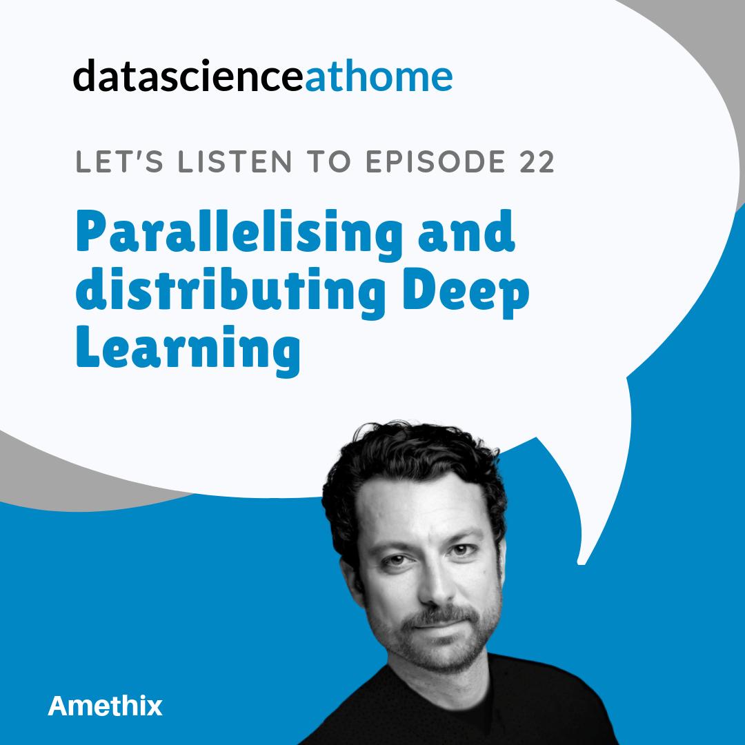 datascienceAH's tweet photo. Episode 22: Parallelising and distributing Deep Learning
https://t.co/1a2VwGEsYi
#ml #machinelearning #data #bigdata #podcast #ai #artificialintelligence #analytics #datascience #deeplearning #amethix #technology https://t.co/FHfEjUCY6f