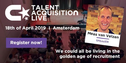 TalentAcqLive's tweet image. Join us the 18th of April at TA-Live! Mees van Velzen will tell you all about living in the golden age of recruitment. More info: ta-live.com
