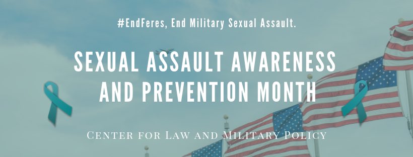 CenterForLaw's tweet photo. The CLMP goes teal for #SexualAssaultAwarenessMonth. We look forward to hearing how officials will address the enormous problem of #MilitarySexualAssault, and we will be proposing solutions throughout the month. #EndFeres https://t.co/fXqX6NlqOO