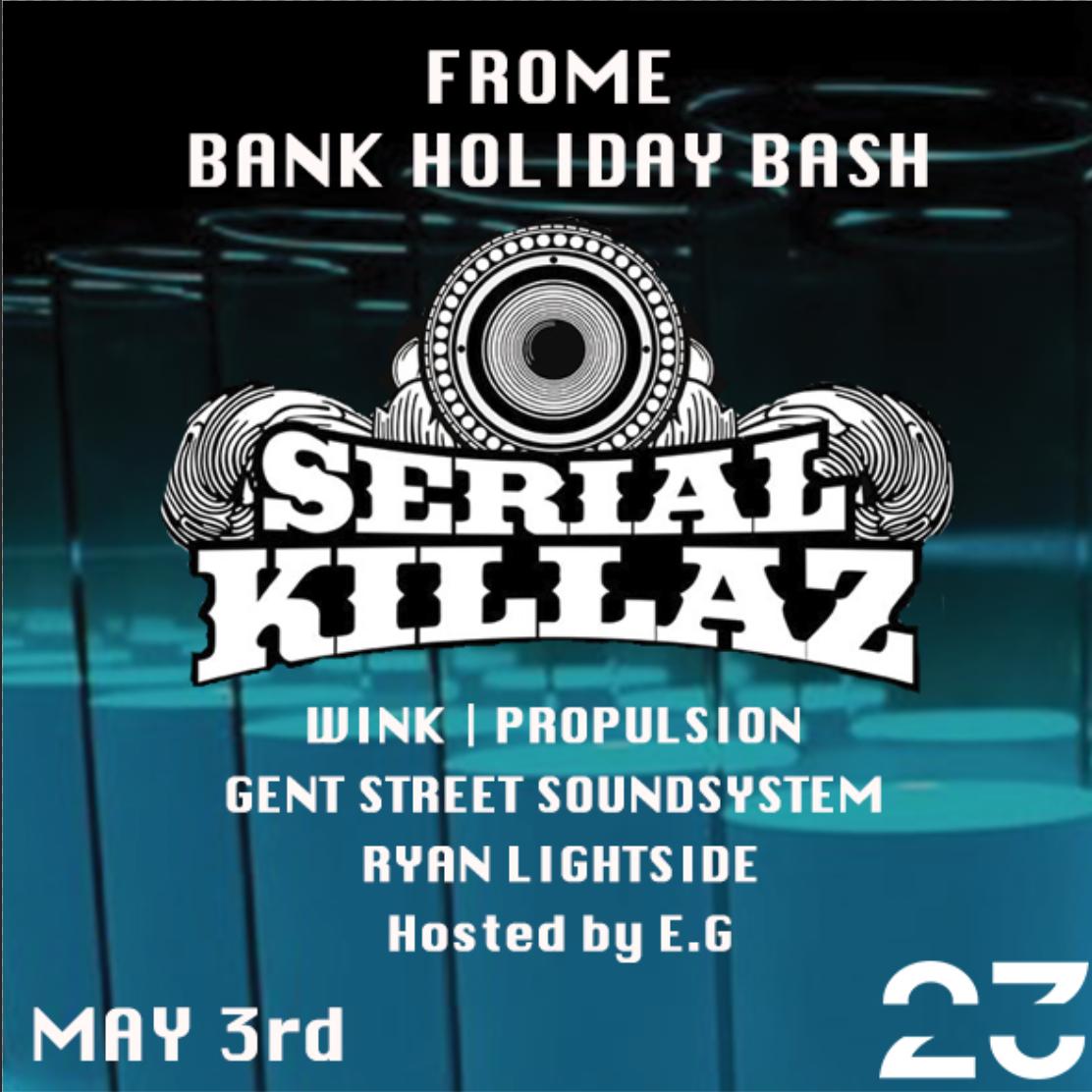 ❗️JUST ANNOUNCED❗️ Frome Bank Holiday Bash ft UK Jungle Drum and Bass LEGENDS...@Serial_Killaz 💥😮 Tkts on sale here: bit.ly/2OIWUzl