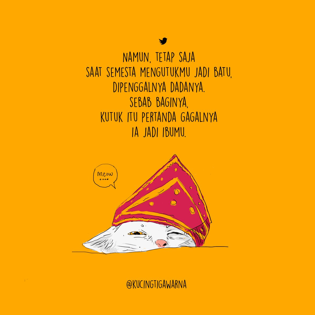 kucing3warna's tweet photo. Ditelanjanginya domba di padang gembala, lalu dirajutkannya benang-benang sehangat dekapan untukmu yang merengek kedinginan. 
Dengan sesenggukan diabaikannya jeritan sepohon tumbang, untuk disulapnya jadi sampanmu mengarungi rembulan. https://t.co/Ysktmlb9zO