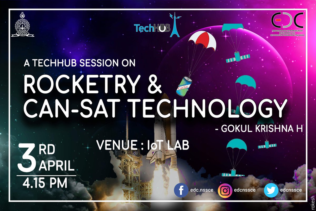 edcnssce's tweet image. iEDC NSSCE is organising a techhub session on ROCKETRY AND CAN-SAT TECHNOLOGY tomorrow evening (4.15 pm) at IoT Lab .The session will be handled by GOKUL KRISHNA H of S2 ME.
Be there and as always ,it&apos;s free

#EDCNSSCE #techhub #IEDC #startup #innovation #entrepreneur