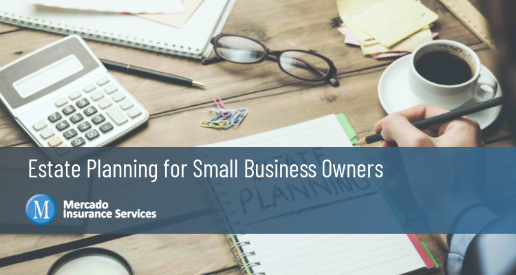 Estate Planning for Small Business Owners
mercadoinsuranceservices.com/estate-plannin…

#mercadoinsuranceservices #mercado #insurance #businessinsurance #smallbusiness #business #smallbusinessinsurance #areyoucovered