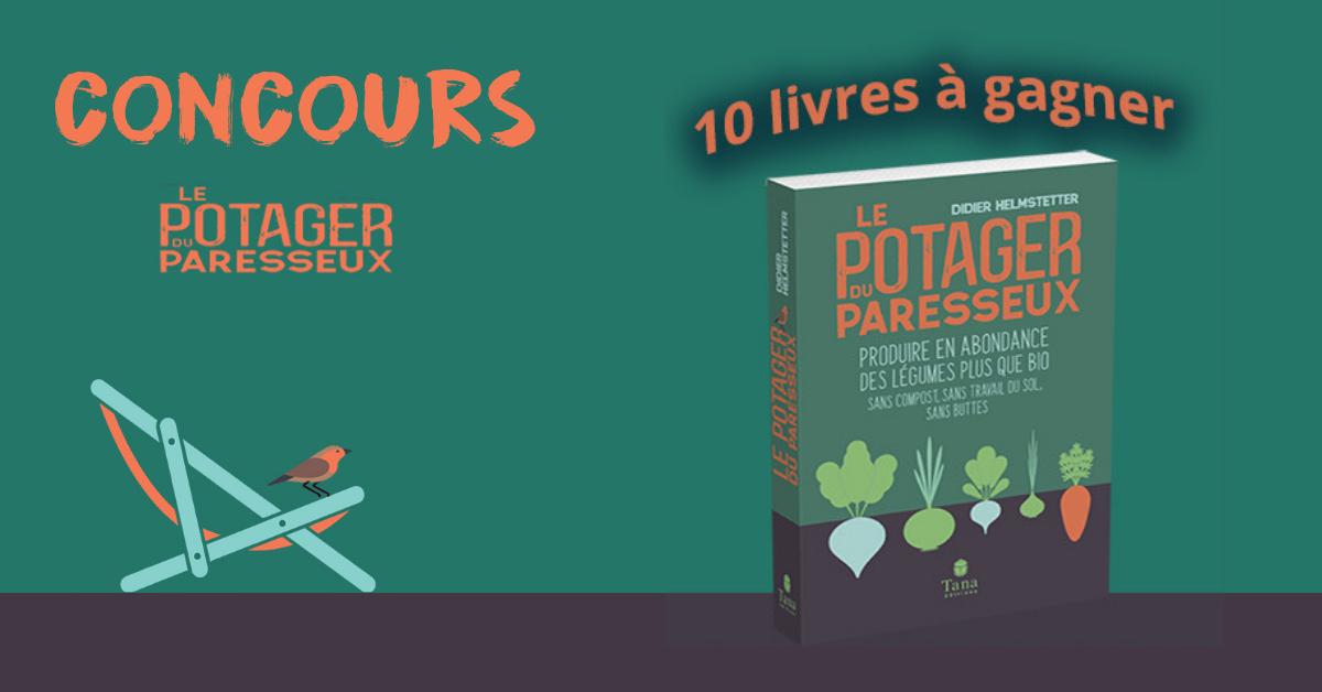 [CONCOURS]
A l'occasion de la sortie de la nouvelle édition augmentée et illustrée du "Potager du paresseux", nous vous offrons 10 exemplaires à gagner du 1er au 14 avril ! 
Pour participer : shakr.cc/1ycji
Bonne chance à tous !