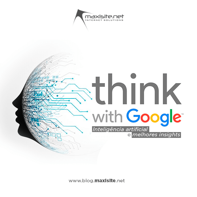 Maxisite's tweet photo. Think with Google: Inteligência artificial e os melhores insights https://t.co/olnL0ZHvKA https://t.co/HoDhK7Gdwt