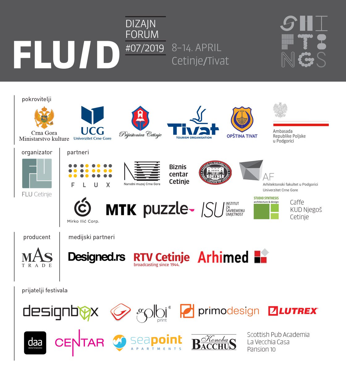 FLUID_dizajn's tweet photo. We present you our patrons, partners, sponsors and media partners.  Without them we could’t organise FLUID Design Forum # 07/2019.           @PLinCrnaGora  @cetinjeme  @OpstinaTivat @to_tivat @designedrs @MirkoIlicCorp https://t.co/huCf17ZDUR