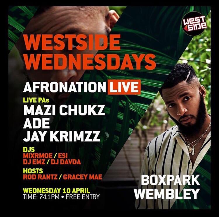 AfroNationShow's tweet photo. #AfronationLIVE: Your 1st chance to tunup to the best in #Afrobeats #Afroswing #Afroeverything
Join @rodrantz x @_graceymae as we host #WestsideWednesday ft:
@mazichukz
@adethesaucerer
@1tskrimzz
Guest mixes:
@mixrmoe
@dj__emz
@esildn
@djdavda
@boxparkwembley
10.04.19
7-11pm https://t.co/5w4XEaGQY0