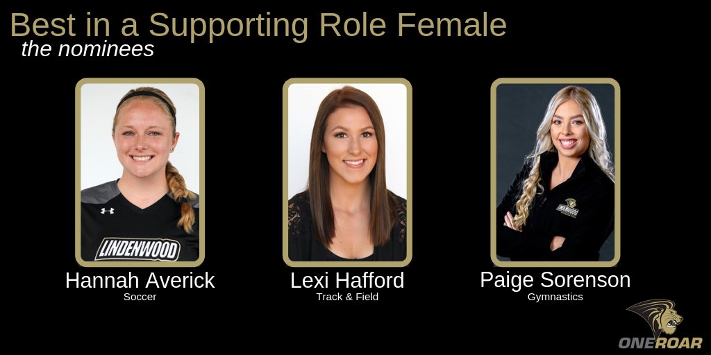 LindenwoodASC's tweet photo. Best in Supporting Role:
Presented to a student-athlete that may not be a starter or the highest scorer but is still relied on by their teammates for success on and off the field.

Female Nominees: https://t.co/79BgiPQX2m