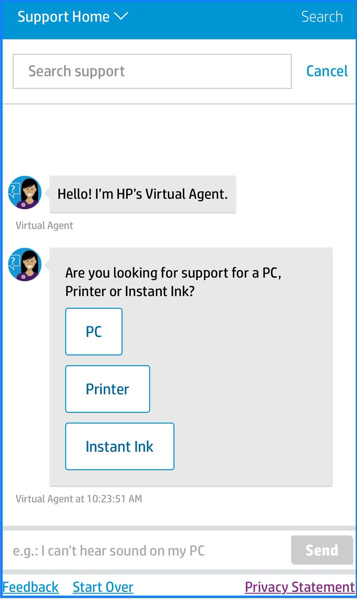 asharma413's tweet photo. Virtual Agent chatbot answered millions of HP customer support question already this year! https://t.co/rAbvZoZjBK @HPSupport #conversationalUI #24/7 https://t.co/MVhdcc3vJH
