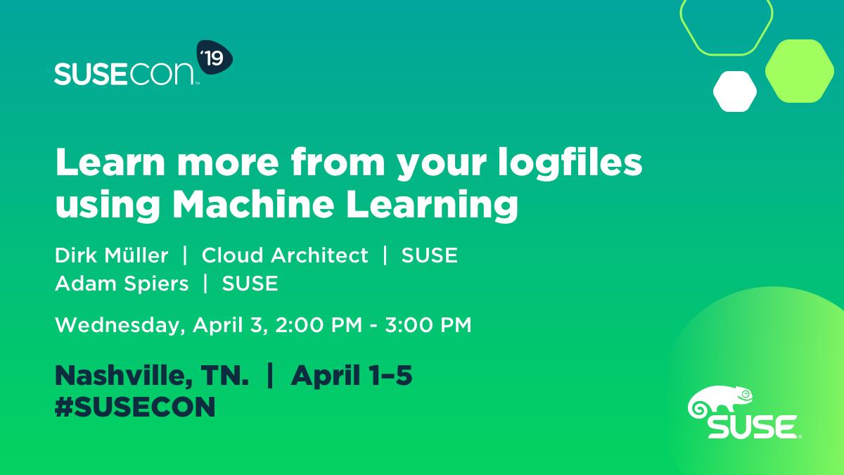 SUSE's tweet image. Get more from your #logfiles with Machine Learning! ow.ly/Ev6E50oLJYw